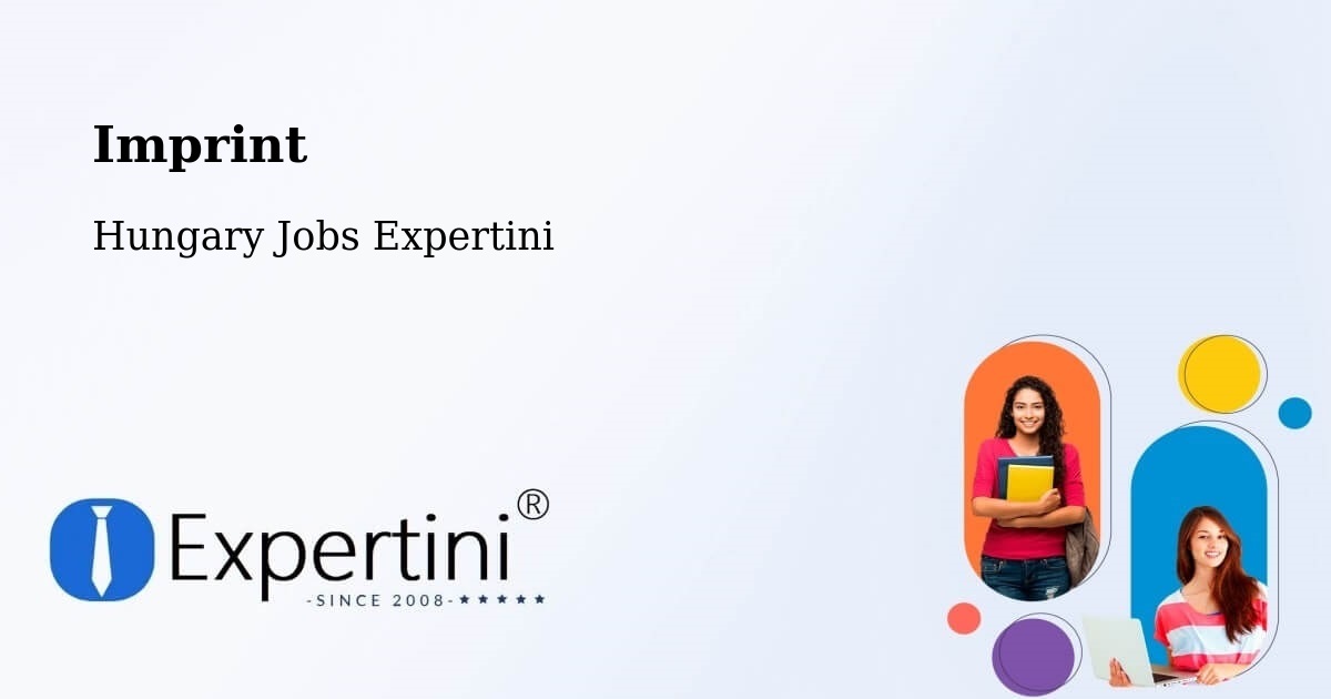 Imprint – Ecséd - Hungary Jobs Expertini