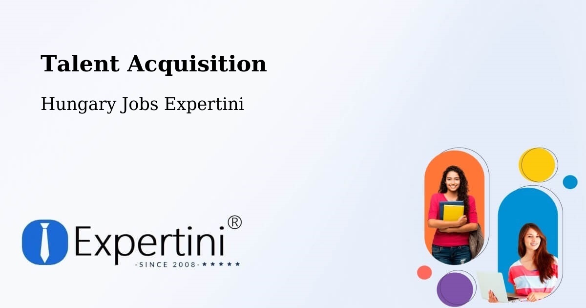 Post Jobs & Find Candidates in Ecséd – Talent Acquisition Solutions - Hungary Jobs Expertini